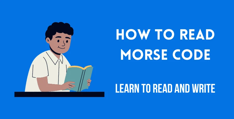 How to Read Morse Code